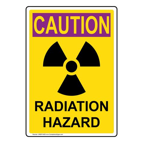 Vertical Radiation Hazard Sign OSHA RADIATION CAUTION