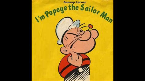 I M Popeye The Sailor Man Sammy Lerner A YouTube