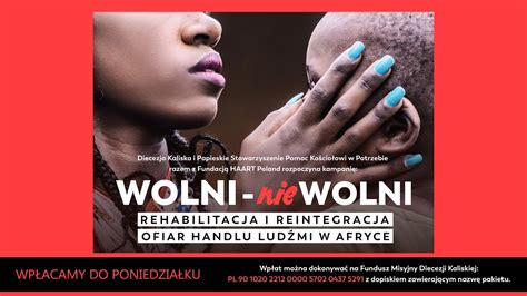 Wolni Niewolni Rehabilitacja I Reintegracja Ofiar Handlu Lud Mi W