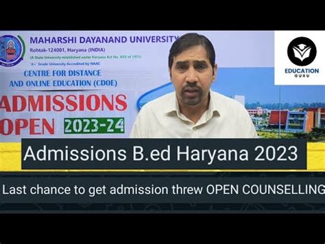 B Ed Admissions From Haryana Threw Open Counseling B Ed Open