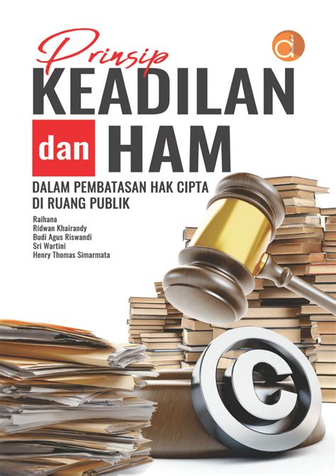 PDF Prinsip Keadilan Dan HAM Dalam Pembatasan Hak Cipta Di Ruang Publik