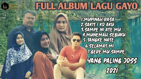 Lagu Gayo Terbaru Full Album Youtube