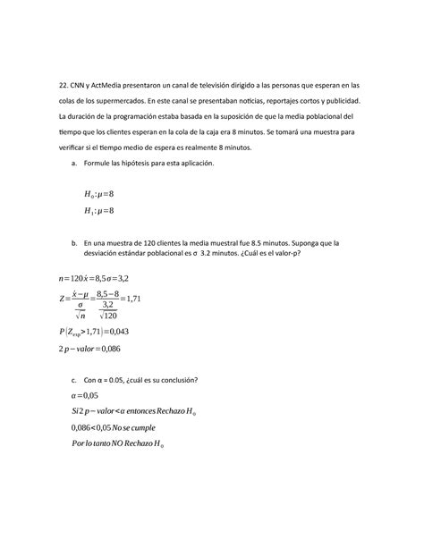 Ejercicio Estadistica Inferecial Cnn Y Actmedia Presentaron Un