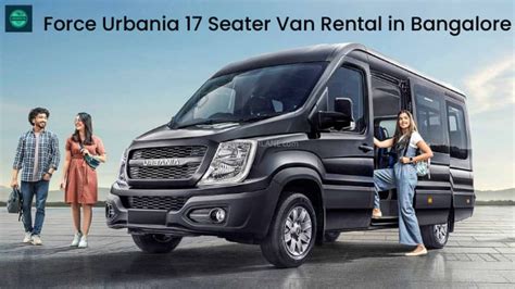 Force Urbania Seater Van Rental In Bangalore