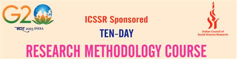 Icssr Sponsored Ten Days Research Methodology Course October