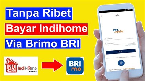 Cara Bayar Tagihan Indihome Lewat Brimo