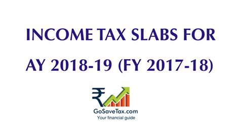 Income Tax Slabs For Ay 2018 19 Fy 2017 18 For Individuals