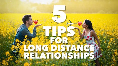 5 Tips For A Successful Long Distance Relationship Youtube