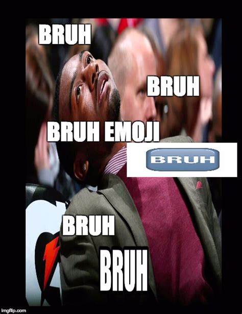 Bruh Meme Template