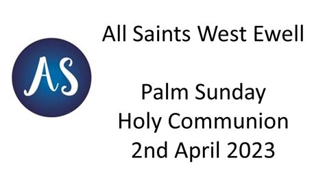 Palm Sunday 2nd April 2023 Youtube