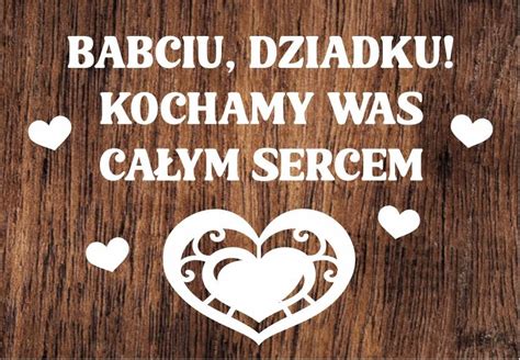 DZIADKU BABCIU KOCHAMY WAS CAŁYM SERCEM wycinanka z kartonu XL