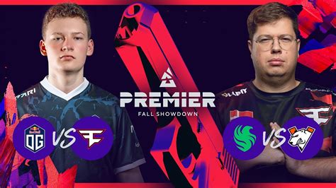 Blast Fall Showdown Final Day Og Vs Faze Falcons Vs Virtus Pro