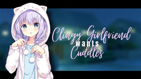 Tagalog Girlfriend Asmr Clingy Girlfriend Wants Cuddles Yumii Asmr