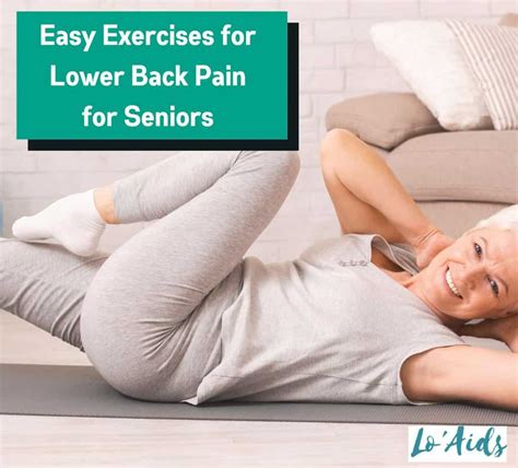 7 Effective And Easy Exercises For Lower Back Pain For Seniors