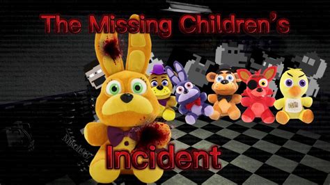 Fnaf Origins The Missing Childrens Incident Youtube