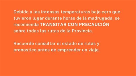 Recomiendan Transitar Con Precaución En Rutas Provinciales Radio 3 Cadena Patagonia