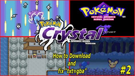 How To Download And Fix Txt Gba Pokémon Crystal Advance Redux Gba Youtube