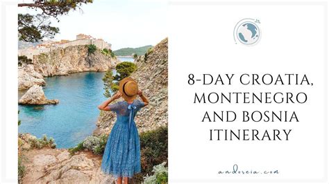 Perfect Day Croatia Itinerary Bosnia Montenegro Trips