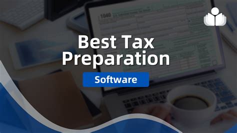 7 Best Tax Preparation Software For The 2024 Tax Season