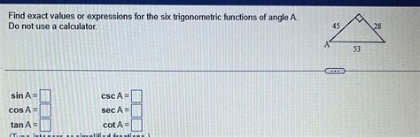 Answered Find Exact Values Or Expressions For The Six Trigonometric Kunduz