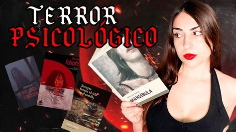 Libros De Terror Psicol Gico Que Debes Leer Nerea Bosch Youtube