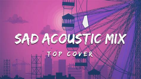 Best English Acoustic Chill Love Songs Playlist 2022 Top Chill Acoustic