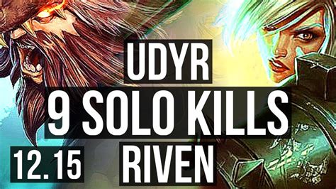 Udyr Vs Riven Top 38m Mastery 9 Solo Kills 500 Games Godlike