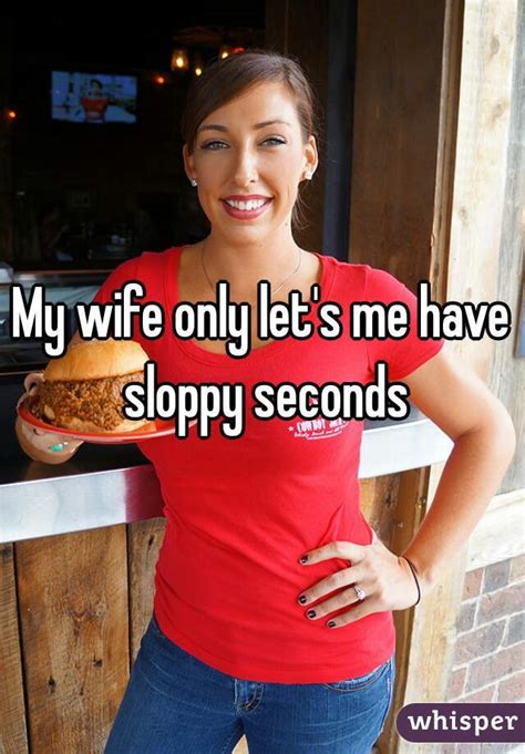 Wifes Sloppy Seconds