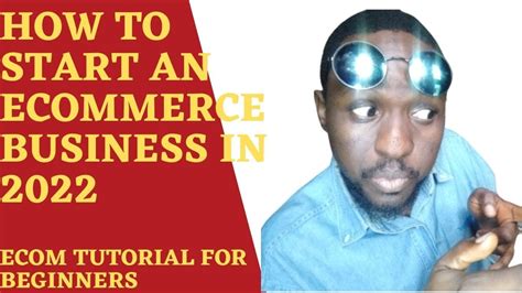 How To Start An Ecommerce Business In 2023 Ecom Tutorial For