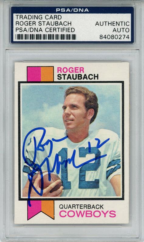 Roger Staubach Autographed 1973 Topps 475 Trading Card PSA Slab