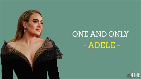 Adele One And Only Lirik Dan Terjemahan Youtube