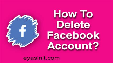 How To Delete Facebook Account It Technology Sharing Website