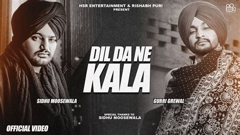 Watch Latest 2021 Punjabi Song Music Video Dil Da Ne Kala Sung By Gurri Grewal Punjabi Video