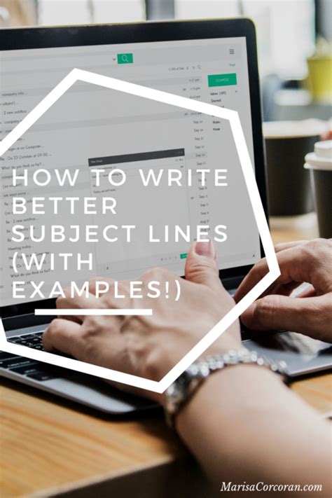 How To Write Better Subject Lines (With Examples!) — Marisa Corcoran