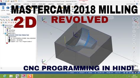 Mastercam 2018 2d Revolve Milling Operation 2d Revolved Operation Youtube