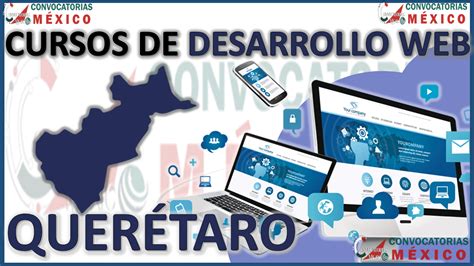 Los Mejores Cursos De Desarrollo Web En Quer Taro Noviembre