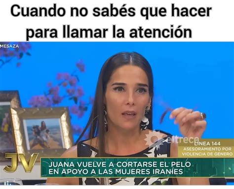 Cuando no sabés que hacer para llamar la atención Juana vuelve a