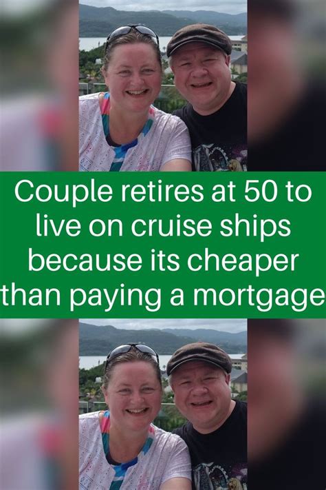 Couple Retires At 50 To Live On Cruise Ships Because Its Cheaper Than Paying A Mortgage Artofit