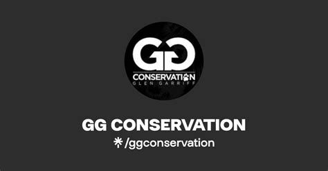 GG CONSERVATION Instagram Facebook TikTok Linktree