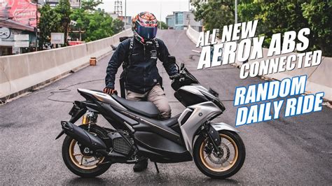 Ngambil Aerox Baru Yamaha All New Aerox Connected Abs Youtube