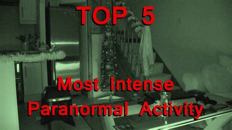 TOP 5 Most Intense Paranormal Activity Caught On Tape YouTube