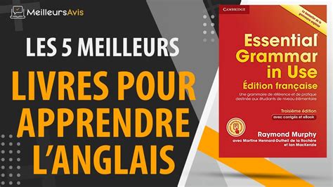 Meilleurs Livres Pour Apprendre L Anglais Avis Guide D Achat