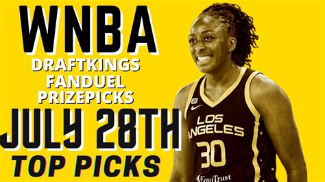 Wnba Dfs Draftkings Fanduel Prizepicks Top Picks Best Lineups For