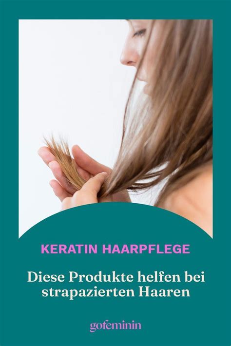 Haarpflege Mit Keratin Tsch Ss Spr Des Br Chiges Und Glanzloses Haar