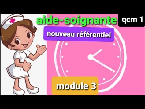 RÉVISION module 3 AIDE SOIGNANTE NOUVEAU référentiel Aide soignante