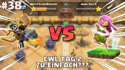 CLASH OF CLANS CWL Tag 2 Zu Einfach Viele 3 Angriffe Mit