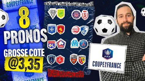 Pronostic Coupe De France OM PSG Lyon Lille Lorient Lens Toulouse