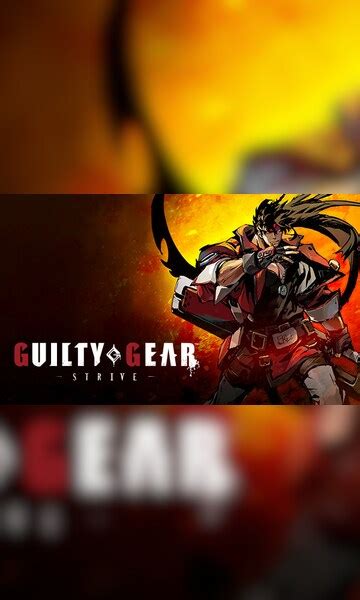 Buy Guilty Gear Strive Ultimate Edition 2022 Pc Steam Key Global Cheap G2acom