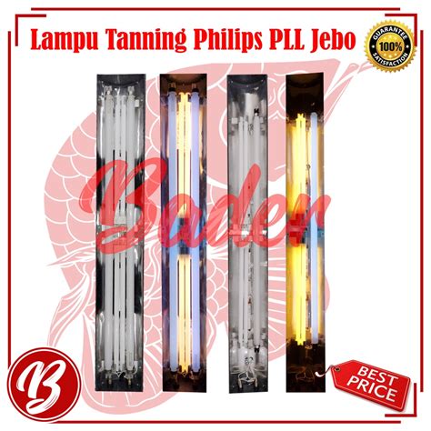 Jual Lampu Tanning Philips Pll Dan Jebo W Ori Cm Taning Arwana