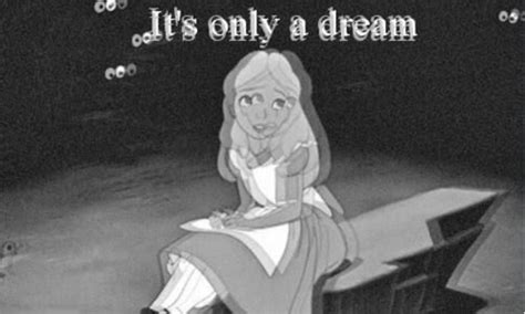 Dream Alice In Wonderland Quotes Quotesgram